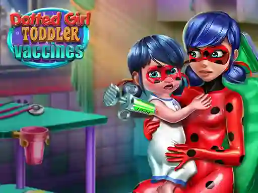 Gioco Dotted Girl: Toddler Vaccines in linea