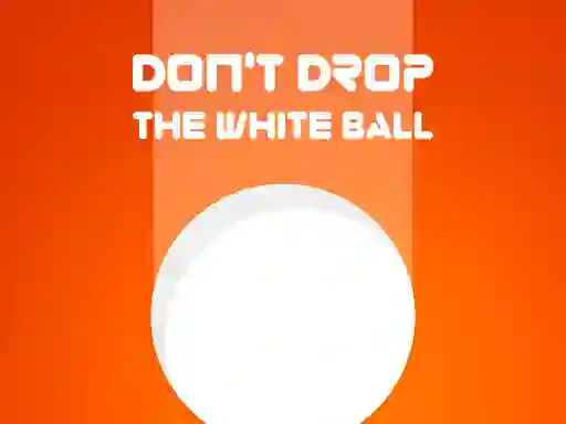 Gioco Don't Drop The White Ball in linea