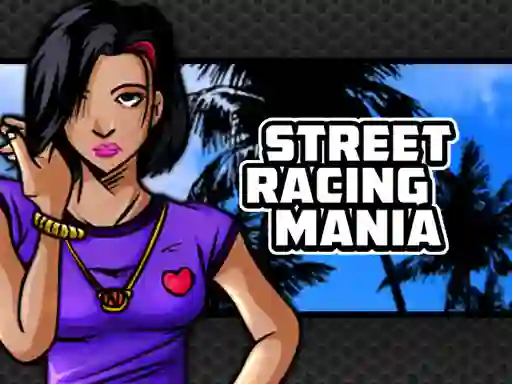 Gioco Street Racing Mania in linea