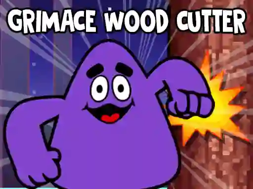 Gioco Grimace Wood Cutter in linea