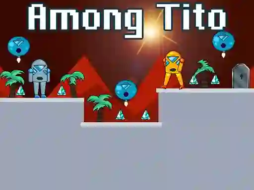 Gioco Among Tito in linea