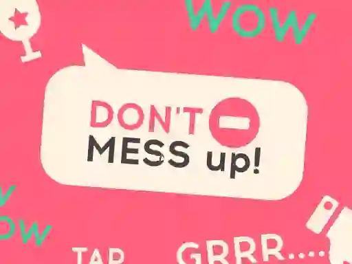 Gioco Don't Mess Up in linea