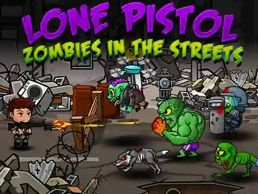 Gioco Lone Pistol: Zombies In The Streets in linea