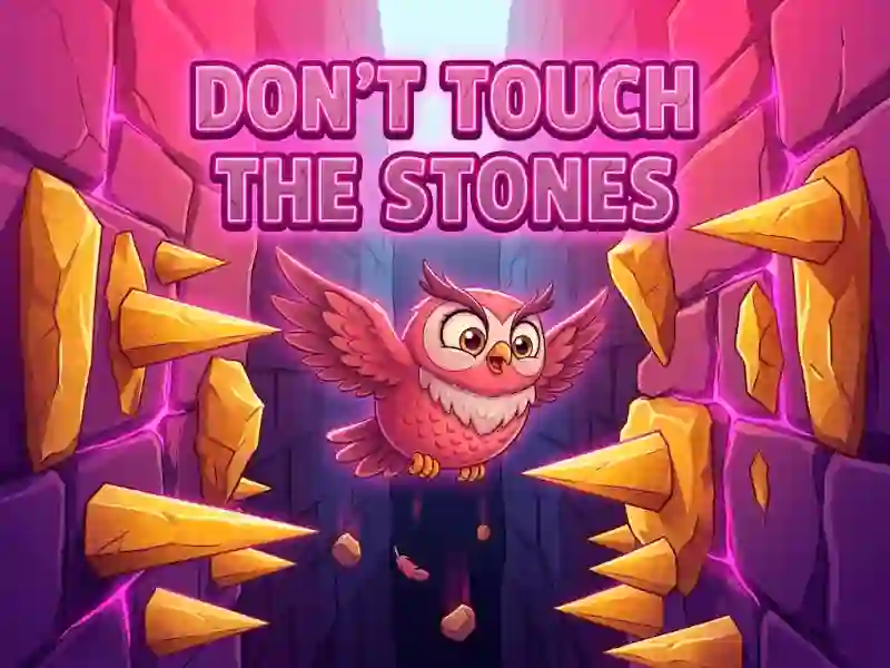 Gioco Don't Touch The Stones in linea