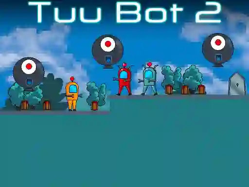 Gioco Tuu Bot 2 in linea