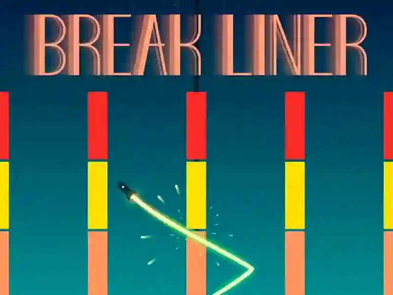 Gioco Break Liner in linea