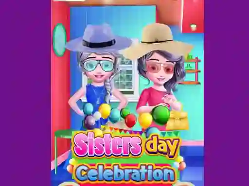 Gioco Sisters Day Celebration in linea