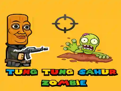 Gioco Tung Tung Sahur Zombie in linea