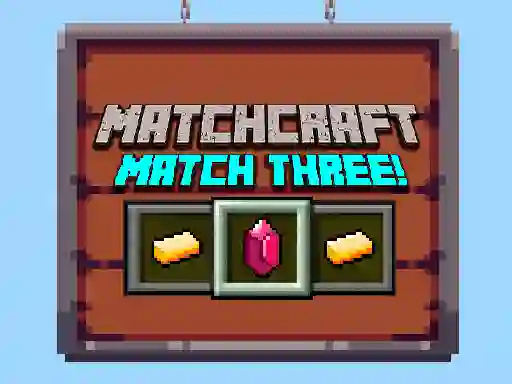 Gioco Matchcraft Match Three in linea
