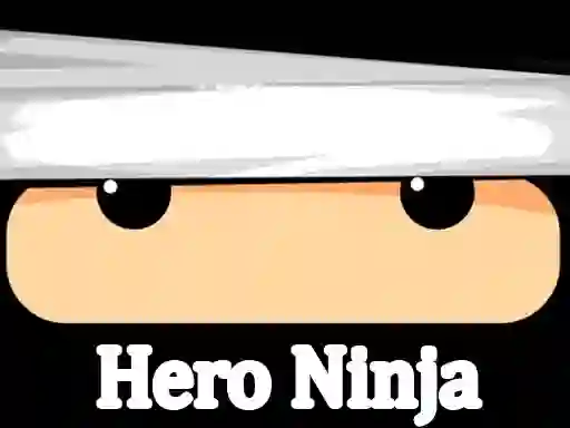 Gioco Hero Ninja in linea