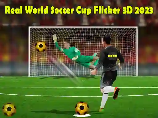 Gioco Real World Soccer Cup Flicker 3D 2023 in linea