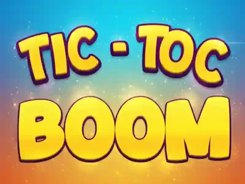 Gioco Tic Toc Boom in linea