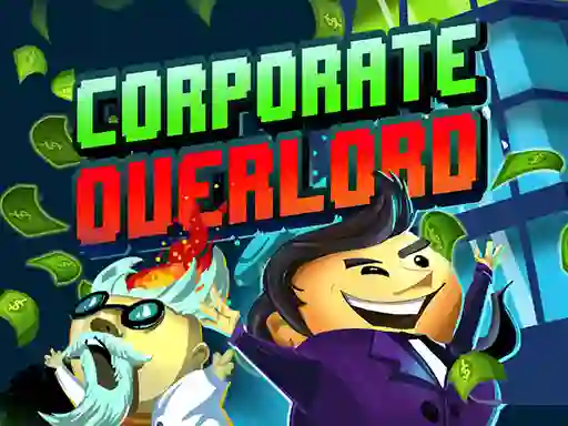 Gioco Corporate Overlord in linea