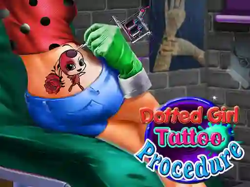 Gioco Dotted Girl Tattoo Procedure in linea