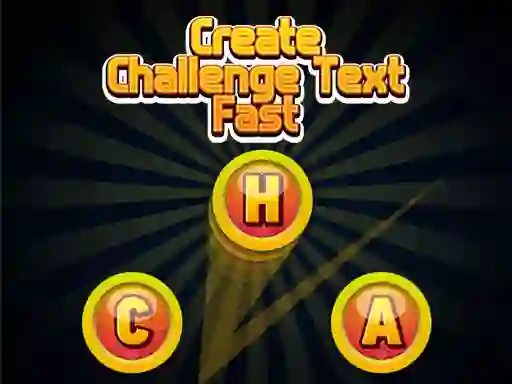 Gioco Create Challenge Text Fast in linea