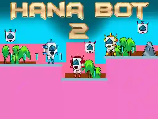 Gioco Hana Bot 2 in linea