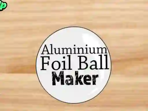 Gioco Aluminium Foil Ball Maker in linea