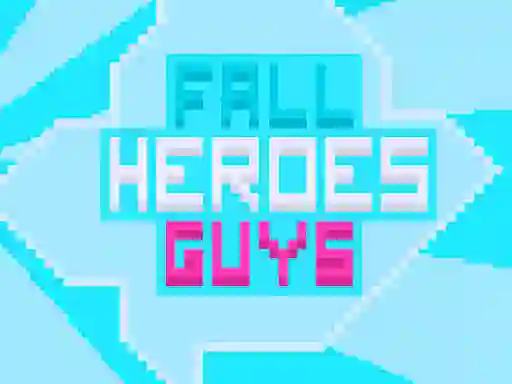 Gioco Fall Heroes Guys 2 in linea