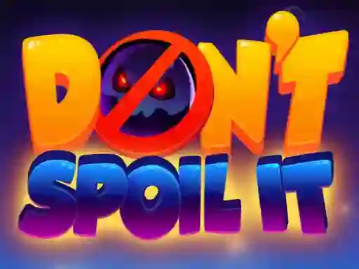 Gioco Don't Spoil It in linea