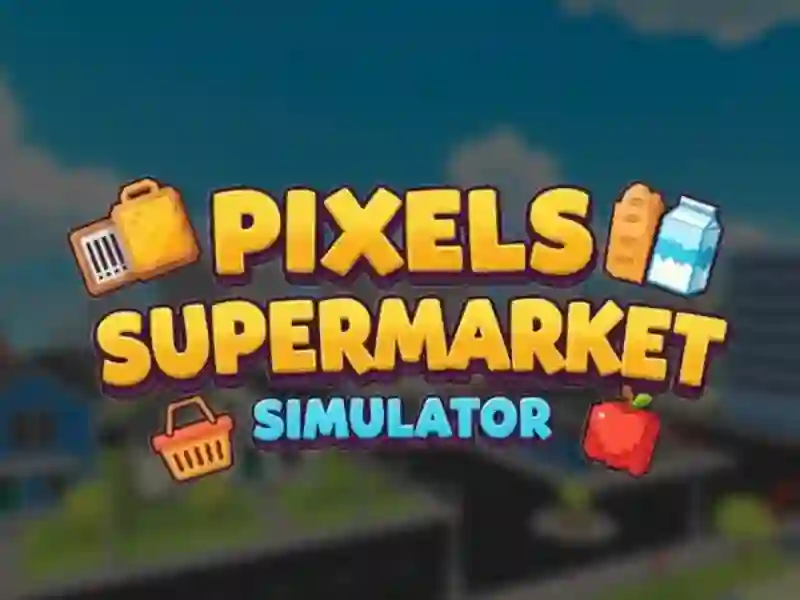 Gioco Pixels Supermarket Simulator in linea