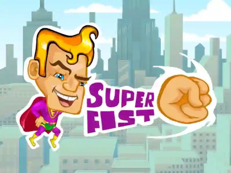 Gioco Super fist in linea