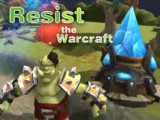 Gioco Resist The Warcraft in linea