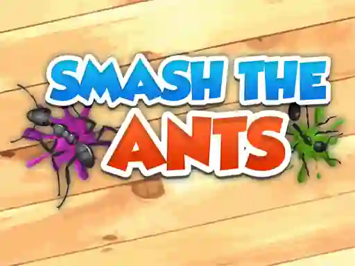 Gioco Smash The Ants in linea
