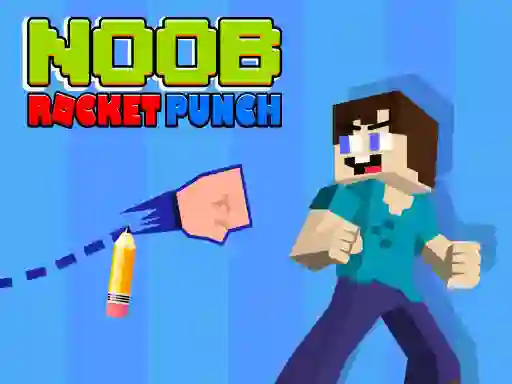 Gioco Noob Rocket Punch in linea