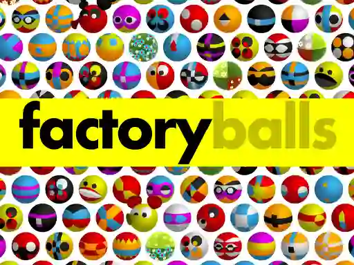 Gioco Factory Balls Forever in linea