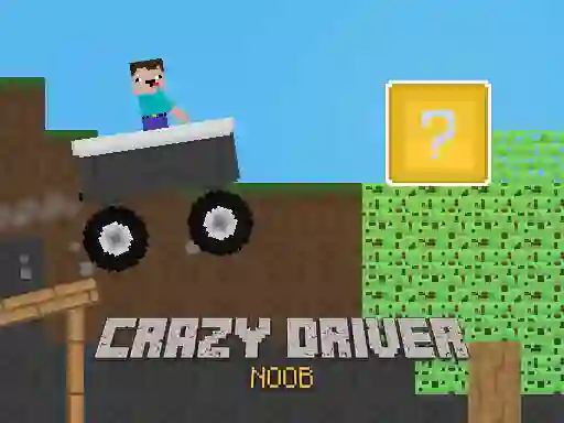 Gioco Crazy Driver Noob in linea