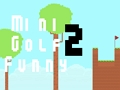Gioco Minigolf divertente 2  in linea