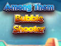 Gioco Tra di loro Bubble Shooter  in linea