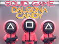 Gioco Gioco del calamaro Dalgona Candy  in linea