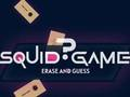 Gioco Squid Game Cancella e indovina  in linea