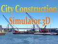 Gioco Simulatore di costruzione di città 3D  in linea
