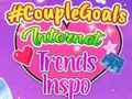 Gioco CoupleGoals Tendenze Internet Inspo  in linea