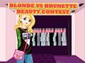 Gioco Concorso di bellezza bionda contro bruna  in linea
