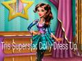 Gioco Tris Superstar Dolly si veste in linea