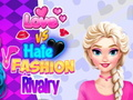 Gioco Amore vs odio Moda rivalità  in linea