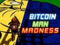 Gioco La follia dell'uomo di Bitcoin  in linea