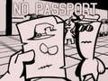 Gioco Nessun passaporto  in linea