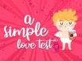 Gioco Un semplice test d'amore  in linea