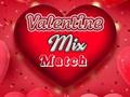 Gioco San Valentino: Mix Match  in linea