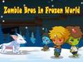 Gioco Zombie Bros nel mondo congelato  in linea