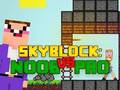 Gioco Noob vs Pro Skyblock in linea