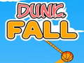 Gioco Dunk Fall in linea