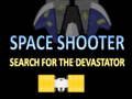 Gioco Space Shooter Cerca The Devastator  in linea