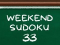 Gioco Sudoku del fine settimana 33  in linea
