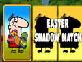 Gioco Partita d'ombra di Pasqua  in linea