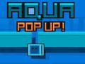 Gioco Acqua Pop Up  in linea